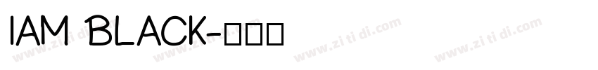 IAM BLACK字体转换